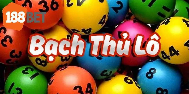 188bet giải nghĩa khái niệm bạch thủ lô là gì?