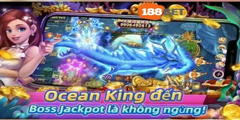 Sảnh Ocean siêu hay tại 188bet 